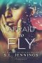 [Fearless 02] • Afraid to Fly